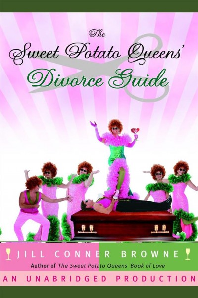 The Sweet Potato Queens' wedding planner [electronic resource] : The Sweet Potato Queens' divorce guide / Jill Conner Browne.