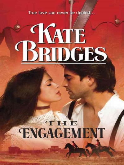 The engagement [electronic resource] / Kate Bridges.