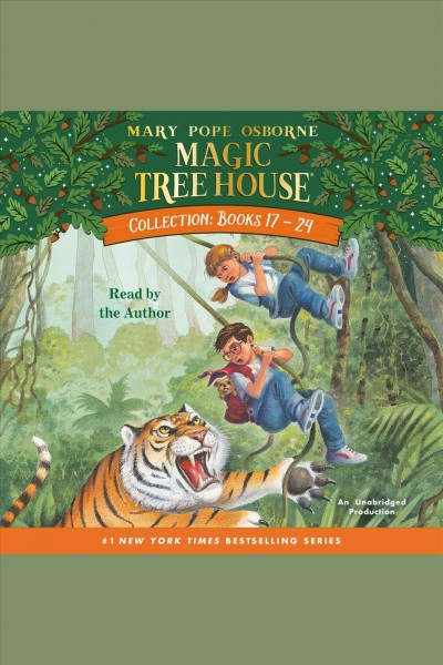Magic tree house collection. Books 17-24 [electronic resource] / Mary Pope Osborne.