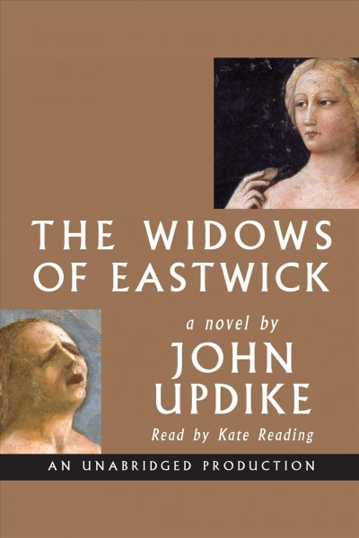 The widows of Eastwick [electronic resource] : a novel / by John Updike.
