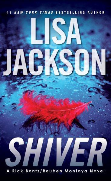 Shiver [electronic resource] / Lisa Jackson.