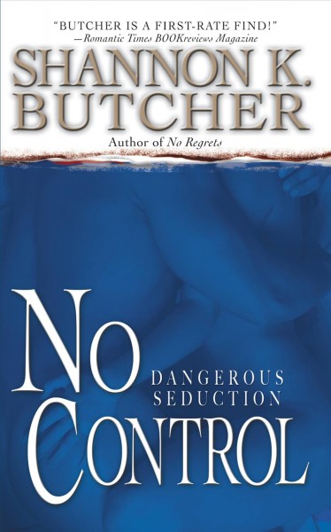 No control [electronic resource] / Shannon K. Butcher.
