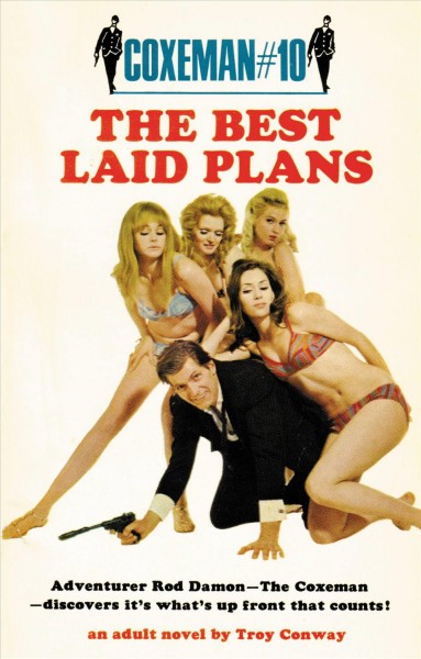 The best laid plans [electronic resource] : an adult novel / by Troy Conway.