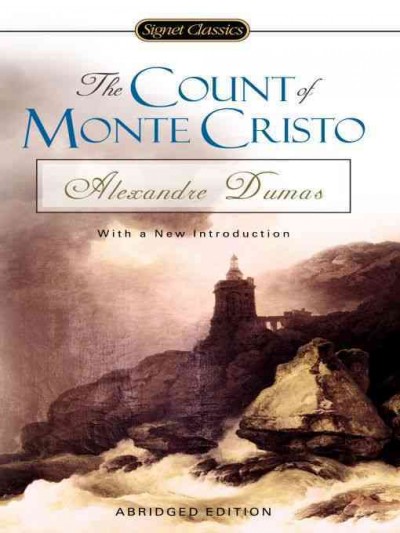 The Count of Monte Cristo [electronic resource] / Alexandre Dumas ; with a new introduction by Roger Celestin.