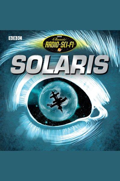 Solaris [electronic resource] / Stanislaw Lem.