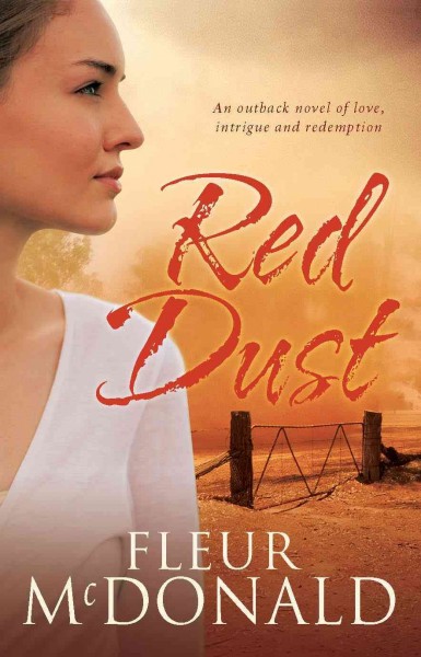 Red dust [electronic resource] / Fleur McDonald.