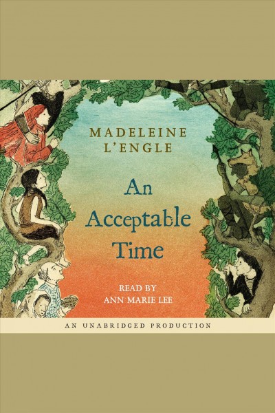 An acceptable time [electronic resource] / Madeleine L'Engle.