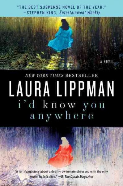 I'd know you anywhere [electronic resource] / Laura Lippman.