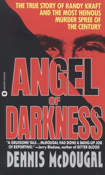 Angel of darkness [electronic resource] / Dennis McDougal.