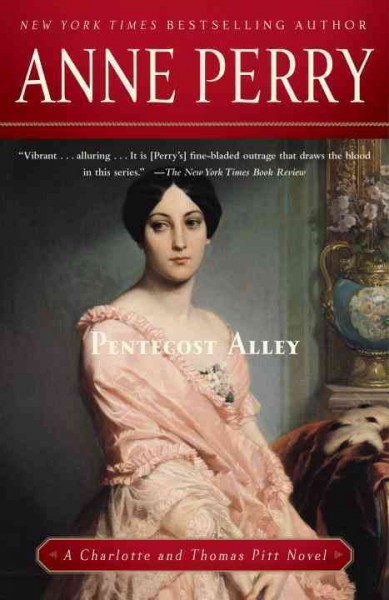 Pentecost Alley [electronic resource] / Anne Perry.