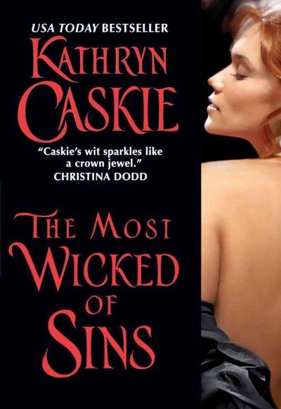 The most wicked of sins [electronic resource] / Kathryn Caskie.