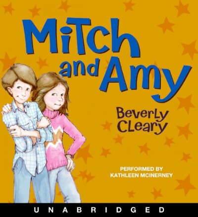 Mitch and Amy [electronic resource] / Beverly Cleary.
