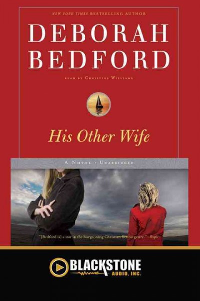 His other wife [electronic resource] : a novel / Deborah Bedford.