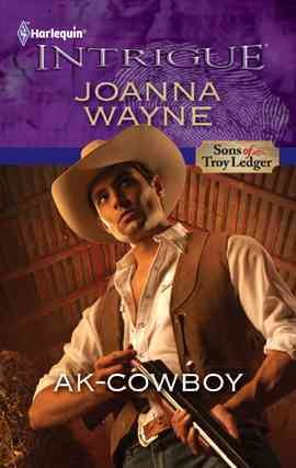 AK-cowboy [electronic resource] / Joanna Wayne.