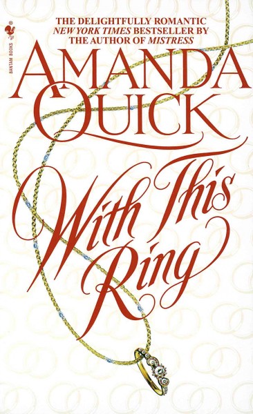 With this ring [electronic resource] / Amanda Quick.