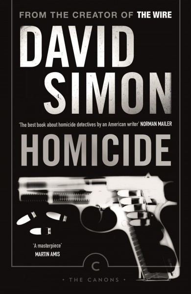 Homicide [electronic resource] : a year on the killing streets / David Simon.