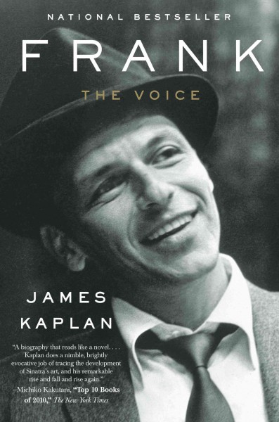 Frank [electronic resource] : the voice / James Kaplan.