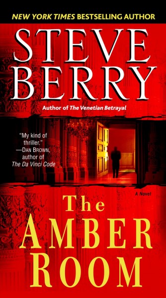 The Amber Room [electronic resource] / Steve Berry.