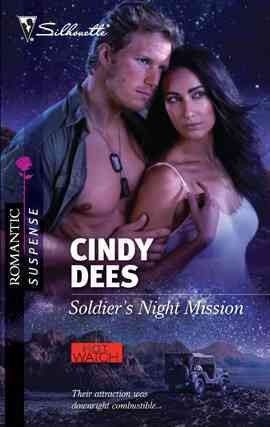 Soldier's night mission [electronic resource] / Cindy Dees.