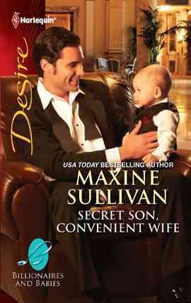 Secret son, convenient wife [electronic resource] / Maxine Sullivan.