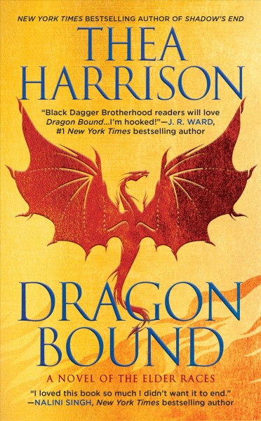 Dragon bound [electronic resource] : Elder Races Series, Book 1. Thea Harrison.
