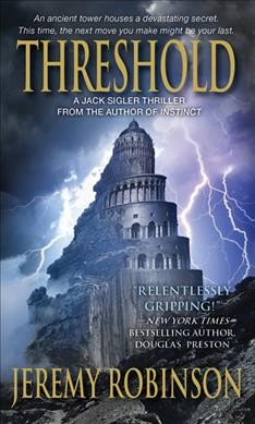 Threshold : [a Jack Sigler thriller] / Jeremy Robinson.