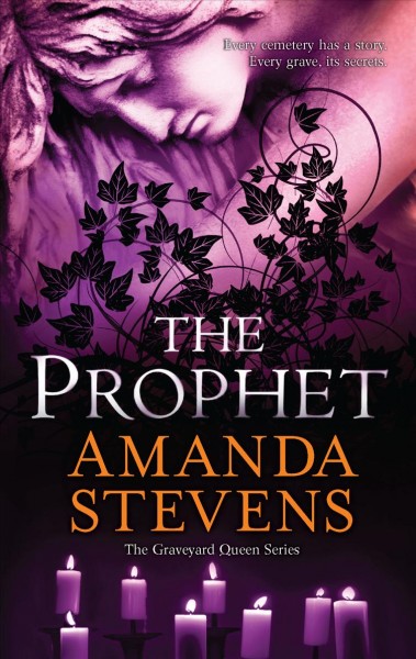 The prophet / Amanda Stevens.