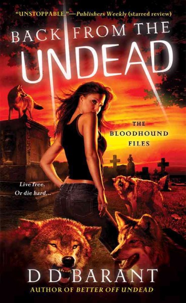 Back from the undead / D.D. Barant.