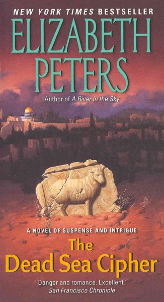 The Dead Sea cipher / Elizabeth Peters.