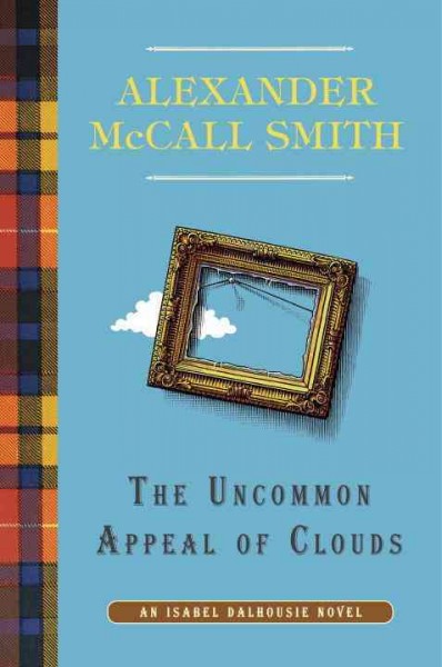 The uncommon appeal of clouds / Alexander McCall Smith.