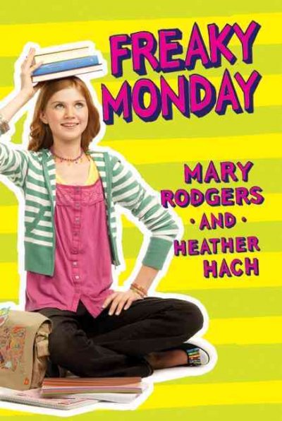 Freaky Monday [Paperback] / and Heather Hach.