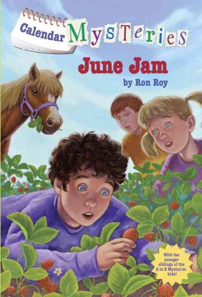 June jam [Paperback] / by Ron Roy ; illustrated by John Steven Gurney.