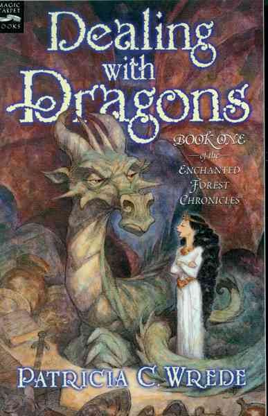 Dealing with dragons Patricia C. Wrede.