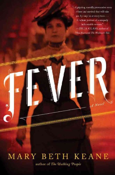 Fever / Mary Beth Keane.