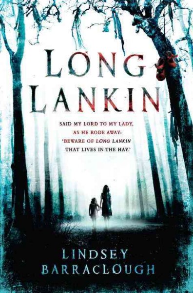 Long Lankin / Lindsey Barraclough.