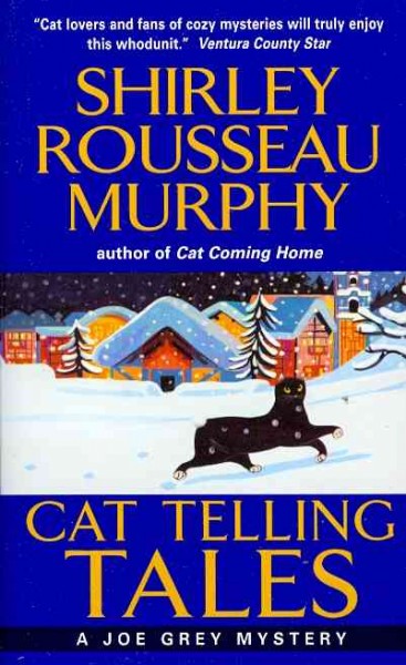 Cat telling tales / Shirley Rousseau Murphy.