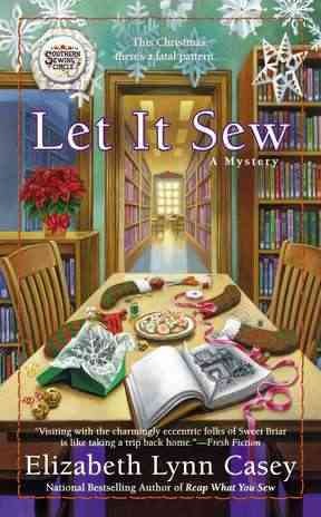 Let it sew / Elizabeth Lynn Casey.