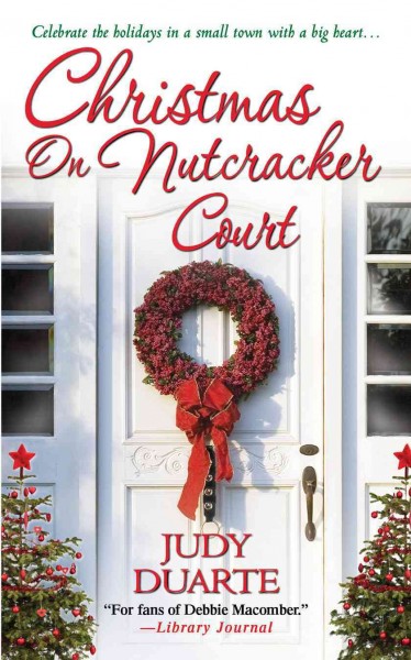Christmas on Nutcracker Court / Judy Duarte.