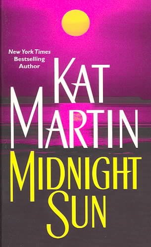 Midnight sun / Kat Martin.