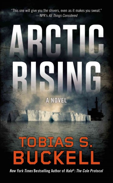 Arctic rising / Tobias S. Buckell.