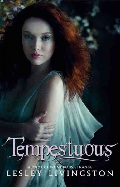 Tempestuous [electronic resource] : a novel / Lesley Livingston.