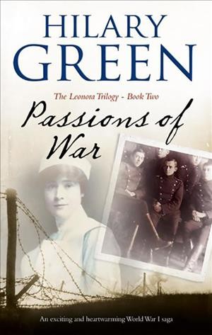 Passions of war [electronic resource] / Hilary Green.
