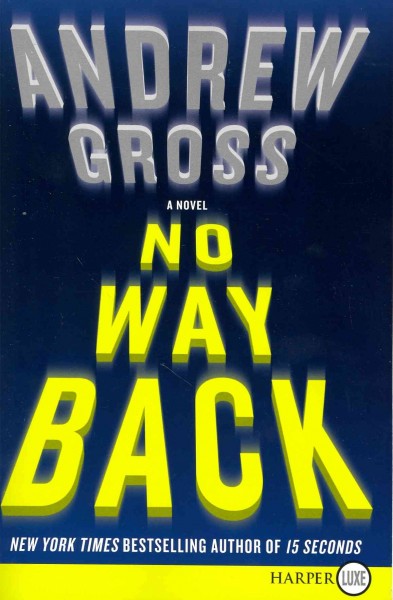 No way back / Andrew Gross.