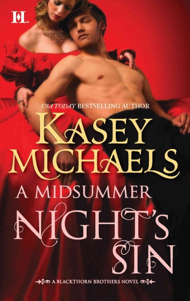 A midsummer night's sin [electronic resource] / Kasey Michaels.
