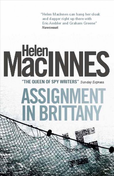 Assignment in Brittany [electronic resource] / Helen MacInnes.