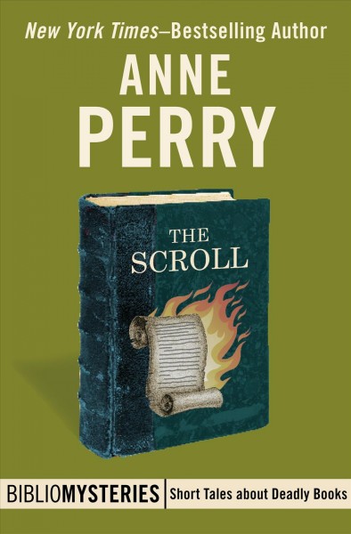 Scroll [electronic resource] / Anne Perry.