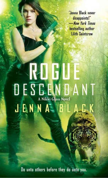 Rogue descendant / Jenna Black.