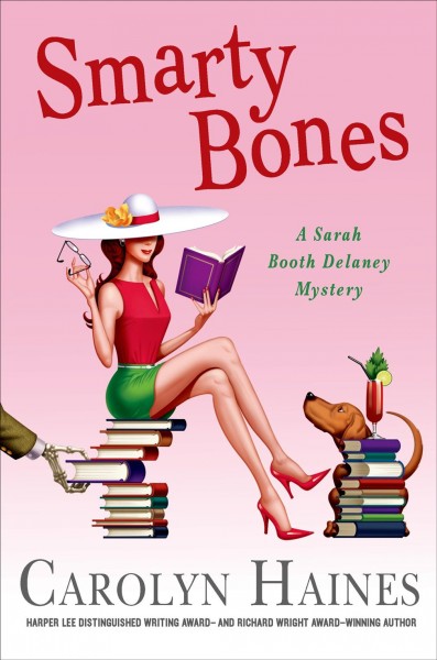 Smarty bones / Carolyn Haines.
