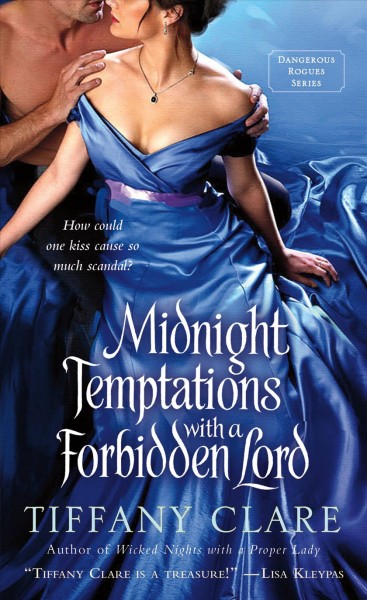 Midnight temptations with a forbidden lord / Tiffany Clare.