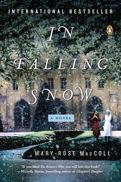 In falling snow : a novel / Mary-Rose MacColl.